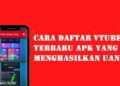 Cara Daftar Vtube APK yang Menghasilkan Uang 12 Cara Mendapatkan Kuota Gratis AXIS 20 GB
