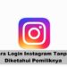 Cara Login Instagram Tanpa Diketahui Pemiliknya 7 Cara Hack Quizizz Tanpa Aplikasi