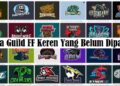 84 Nama Guild FF Keren yang Belum Dipakai 9 Cara Mendapatkan Skin Katana Love Free Fire