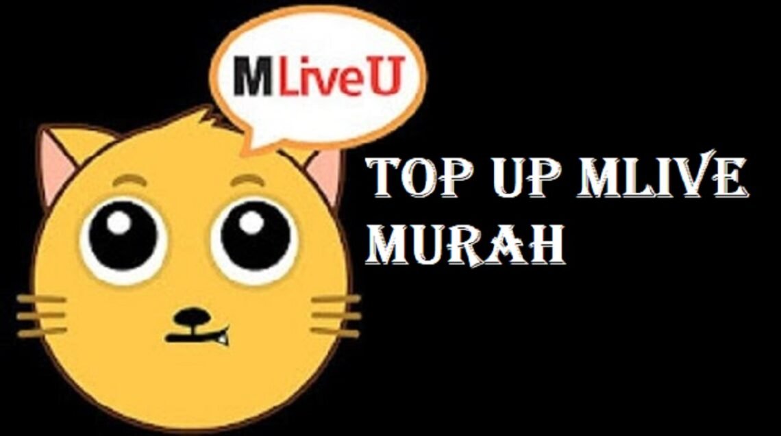 Cara Top Up Mlive Murah – Virenial Tekno
