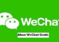 Cara Daftar Akun WeChat Gratis 9 Yagoal Login
