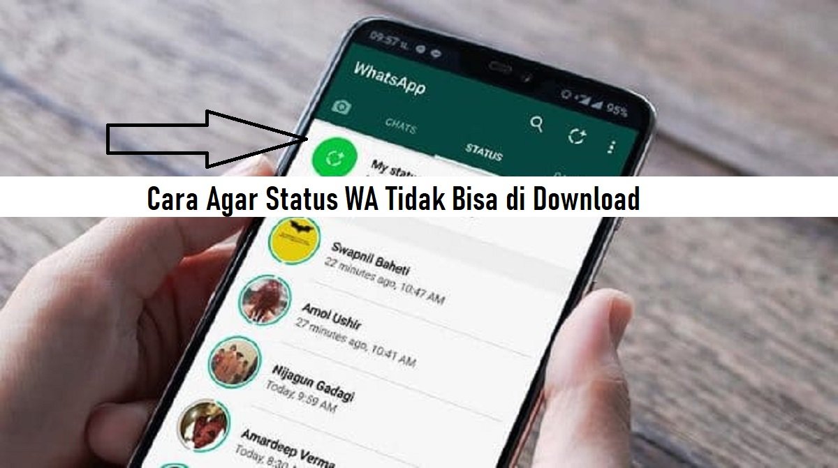 Cara Agar Status WA Tidak Bisa di Download di Android & iPhone