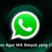 2 Cara Agar WA Banyak yang Chat, Ampuh dan Mudah 7 Cara Bobol Wifi ID Tanpa Aplikasi & Dengan Aplikasi