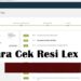 Cara Cek Resi Lex ID 7 Download MliveU MOD APK 2025 untuk Android Gratis