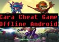 Cara Cheat Game Offline Android Menggunakan Lucky Patcher 10 Cara Membuat Katalog di WA Android, iPhone dan WA Web