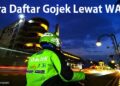 Syarat dan Cara Daftar Gojek Lewat WA 9 8 Kuis Berhadiah Uang Tunai Langsung Terbukti Membayar