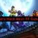 Cara Hack Akun FF Guna ID 7 2 Apk Ambil Akun FF Sultan Paling Ampuh