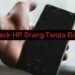 3 Cara Hack HP Orang Tanpa Diketahui 7 Cara Membuat Video TikTok Transisi