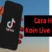 Cara Hack Koin Live TikTok Ori Biasa
