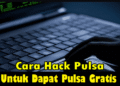 4 Cara Hack Pulsa Untuk Dapat Pulsa Gratis 9 Cara Hack Quizizz Tanpa Aplikasi