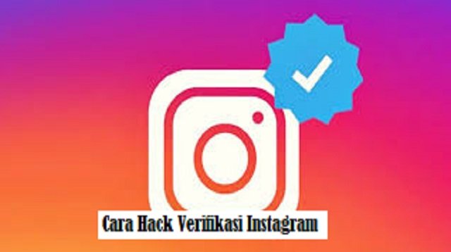 Cara Hack Verifikasi Instagram