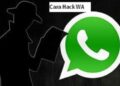 4 Cara Hack WA yang Sering Digunakan Hacker 10 Cara Bobol Wifi ID Tanpa Aplikasi & Dengan Aplikasi