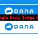 Cara Login DANA Tanpa Aplikasi 7 Cara Hack Bitcoin dengan Termux