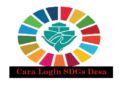 Cara Login SDGs Desa dan Solusi Jika Gagal Login