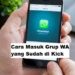 Cara Masuk Grup WA yang Sudah di Kick 7 Cara Menyadap WA Tanpa Aplikasi Apapun