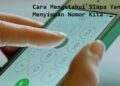 4 Cara Mengetahui Siapa yang Menyimpan Nomor Kita di WA