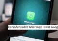 3 Cara Menyadap WhatsApp Lewat Google 11 Cara Keluar Dari Google Classroom