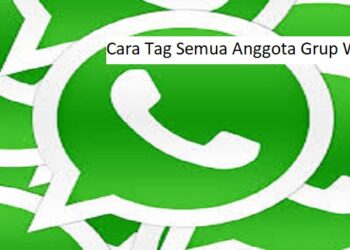 4 Cara Mengetahui Siapa yang Menyimpan Nomor Kita di WA