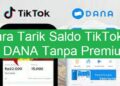 Cara Tarik Saldo TikTok ke DANA Tanpa Premium 9 Cara Membalas Komentar TikTok Dengan Video