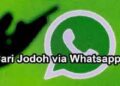Cara Cari Jodoh Via Whatsapp