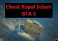 Cheat Kapal Selam GTA 5 dan Cheat Lainnya Lengkap 9 5 Cara Hack Kode Voucher Kuota Indosat