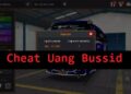 Cheat Uang Bussid dengan Menggunakan Bussid Mod Apk