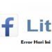FB Lite Error Hari Ini, Begini Cara Mengatasinya