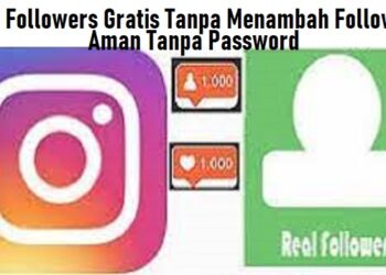 1000 Followers Gratis Tanpa Menambah Following Aman Tanpa Password 8 APN 3 4G Tercepat 2026