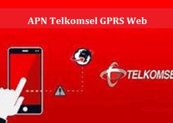 APN Telkomsel GPRS Web 2025 8 APN Telkomsel GPRS Web 2025