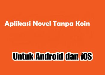 7 Aplikasi Novel Tanpa Koin yang Bisa Anda Gunakan 8 Download Es File Explorer Android Gratis
