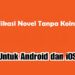 7 Aplikasi Novel Tanpa Koin yang Bisa Anda Gunakan 7 Download Es File Explorer Android Gratis