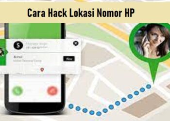 2 Cara Hack Lokasi Nomor HP, Ampuh dan Mudah 8 Cara Hack Komputer Orang Lain Lewat Internet