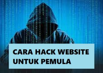Cara Hack Website Untuk Pemula 8 Cara Hack Komputer Orang Lain Lewat Internet