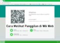 Cara Melihat Panggilan di WA Web Melalui Riwayat Obrolan 9 Download Cheat Suntik Fix High Damage