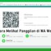 Cara Melihat Panggilan di WA Web Melalui Riwayat Obrolan 7 Download Cheat Suntik Fix High Damage