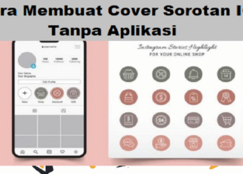 Cara Membuat Cover Sorotan IG Tanpa Aplikasi di HP & Laptop/PC 8 Cara Hack Sinyal Wifi Agar Lebih Cepat di Android Tanpa Aplikasi