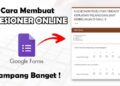Cara Membuat Kuesioner Dengan Google Form 9 Download P King Hack Akun FF Gratis
