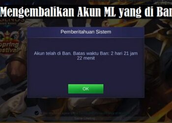 2 Cara Mengembalikan Akun ML yang di Banned 7 2 Cara Mengembalikan Akun ML yang di Banned