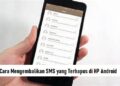 2 Cara Menerima SMS dari Nomor yang Hilang