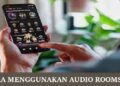 Cara Menggunakan Audio Rooms FB 9 Cara Klaim Bonus Axis 1GB