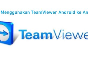 Cara Menggunakan TeamViewer Android ke Android dengan 7 Langkah Mudah 8 30 Bio RP Aesthetic Keren Bahasa Inggris dan Artinya