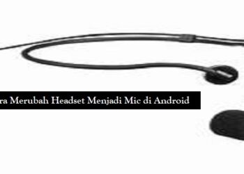 Cara Merubah Headset Menjadi Mic di Android 8 Download Es File Explorer Android Gratis