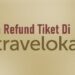 Cara Refund Tiket di Traveloka 7 Cara Melihat Pesan WA yang Sudah Dihapus Oleh Pengirim Tanpa Aplikasi