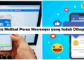 Cara Melihat Pesan Messenger yang Sudah Dihapus 9 Cara Hack Sinyal Wifi Agar Lebih Cepat di Android Tanpa Aplikasi