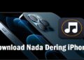 15 Link Download Nada Dering iPhone Gratis 9 15 Link Download Nada Dering iPhone Gratis
