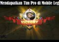 Cara Mendapatkan Tim Pro di Mobile Legends 9 Cara Download Subtitle di MX Player
