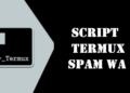 Script Termux Spam WA 10 Cara Melihat Spotify Wrapped di PC, HP & Web