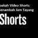 Apakah Video Shorts Menambah Jam Tayang? Ini Penjelasannya 7 Cara Verifikasi Akun Youtube di HP