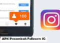 6 APK Penambah Followers IG Paling Ampuh 9 Cara Hack Sinyal Wifi Agar Lebih Cepat di Android Tanpa Aplikasi