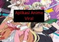 7 Aplikasi Anime Viral Populer yang Bisa Anda Gunakan 12 Cara Restart HP Realme Tanpa Tombol Power